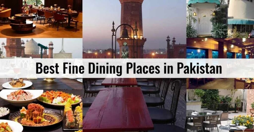 best fine dining places in pakistan